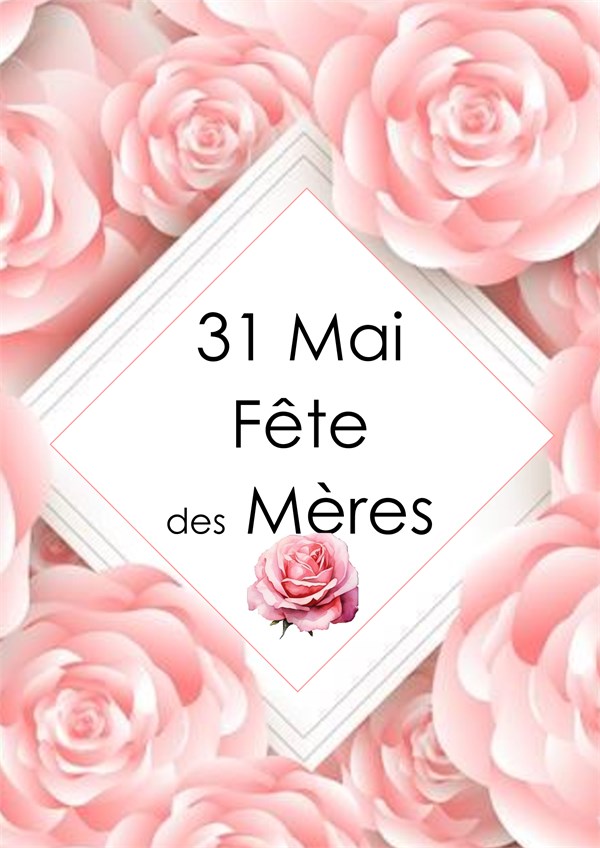Bonne Fête Maman !